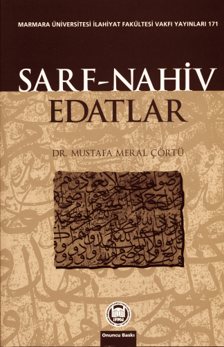 Sarf-Nahiv Edatlar | Mustafa Meral Çörtü | M. Ü. İlahiyat Fakültesi Va