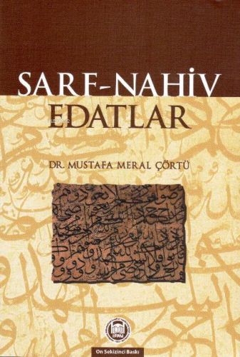 Sarf-Nahiv Edatlar | Mustafa Meral Çörtü | M. Ü. İlahiyat Fakültesi Va