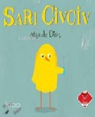 Sarı Civciv | Olga de Dios | Mikado Yayınları