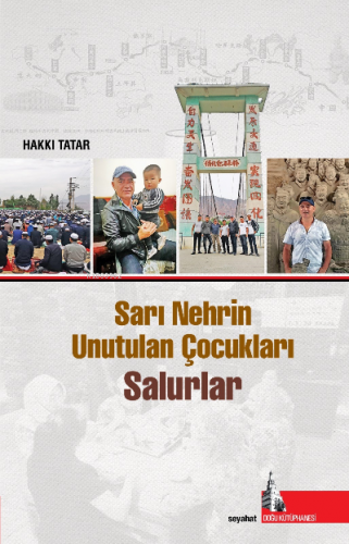 Sarı Nehrin Unutulan Çocukları;Salurlar | Hakkı Tatar | Doğu Kütüphane