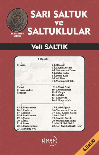 Sarı Saltuk Ve Saltuklular | Veli Saltık | Liman Yayınevi