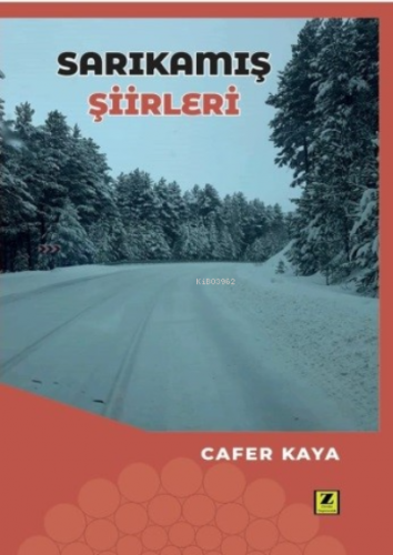 Sarıkamış Şiirleri | Cafer Kaya | Zinde Yayınevi