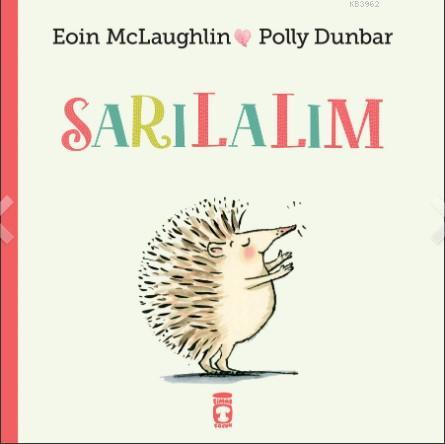 Sarılalım | Eoin McLaughlin | Timaş Çocuk