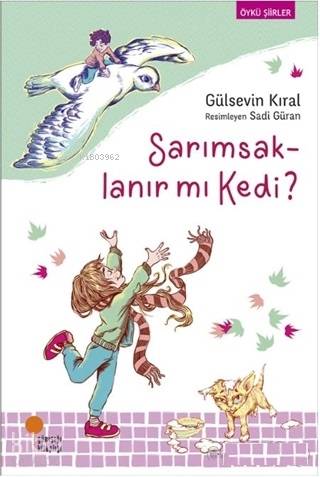 Sarımsaklanır mı Kedi? | Gülsevin Kıral | Günışığı Kitaplığı