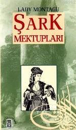 Şark Mektupları | Lady Montegü | Timaş Yayınları