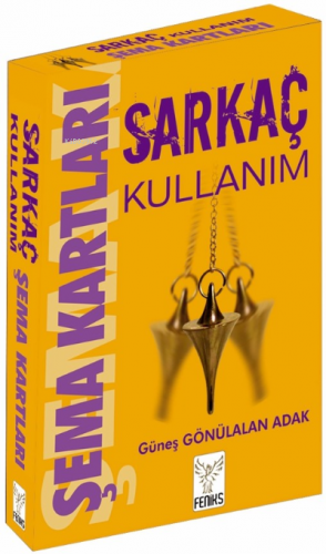 Sarkaç Kullanım Şema Kartları | Güneş Gönülalan Adak | Feniks Kitap