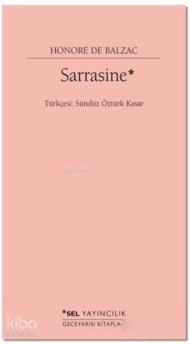 Sarrasine | Honore De Balzac | Sel Yayıncılık