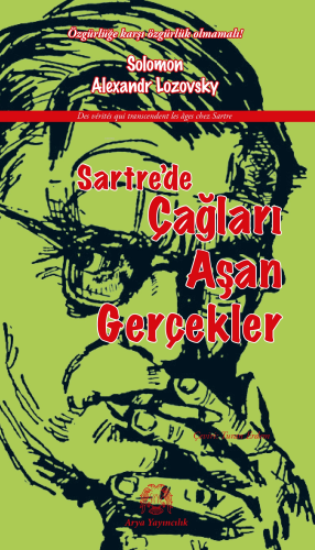 Sartre’de Çağları Aşan Gerçekler | Solomon Alexandr Lozovsky | Arya Ya