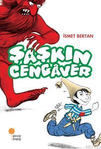 Şaşkın Cengaver | İsmet Bertan | Günışığı Kitaplığı