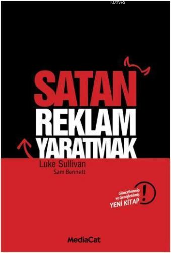 Satan Reklam Yaratmak | Luke Sullivan | Mediacat Kitapları