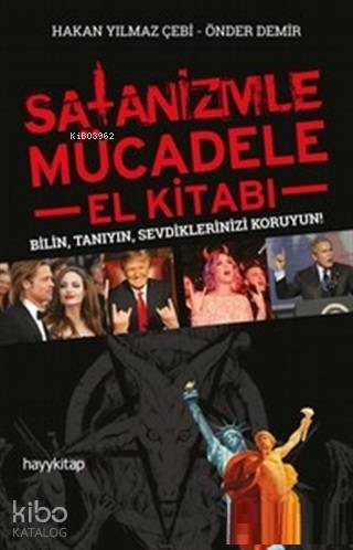 Satanizmle Mücadele - El Kitabı | Hakan Yılmaz Çebi | Hayy Kitap