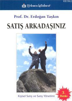 Satış Arkadaşınız | Erdoğan Taşkın | Türkmen Kitabevi