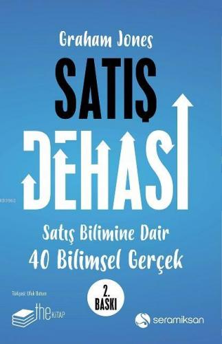 Satış Dehası; Satış Bilimine Dair 40 Bilimsel Gerçek | Graham Jones | 