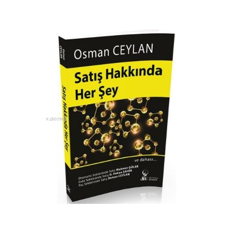 Satış Hakkında Her Şey | Osman Ceylan | Dünya Tıp Kitabevi