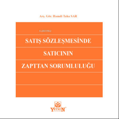 Satış Sözleşmesinde Satıcının Zapttan Sorumluluğu | Hamdi Taha Sar | Y