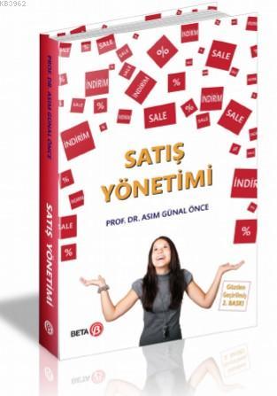 Satış Yönetimi | Asım Günal Önce | Beta Akademik