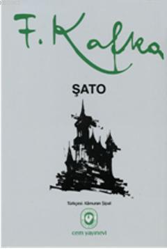 Şato | Franz Kafka | Cem Yayınevi