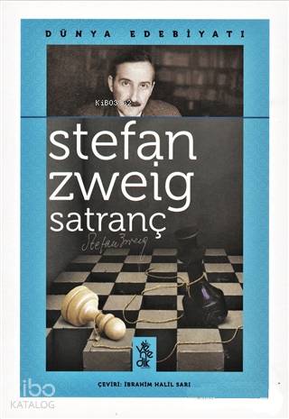 Satranç; Dünya Edebiyatı | Stefan Zweig | Venedik Yayınları