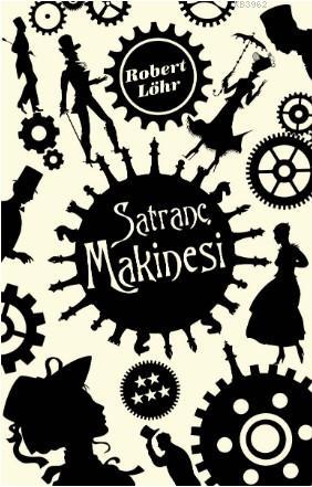 Satranç Makinesi | Robert Lörh | Güney Kitap