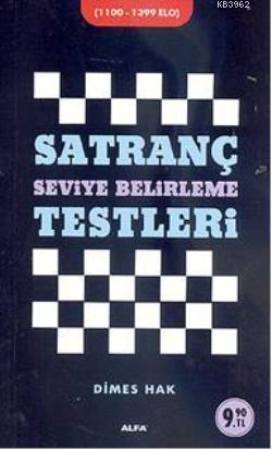 Satranç; Seviye Belirleme Testleri | Dimes Hak | Alfa Basım Yayım Dağı