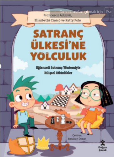 Satranç Ülkesine Yolculuk | Ketty Polo | Doğan Egmont Yayıncılık