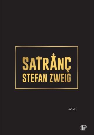 Satranç | Stefan Zweig | Potink Kitap