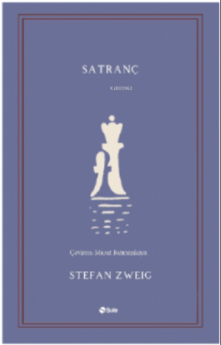 Satranç | Stefan Zweig | Şule Yayınları