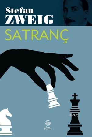 Satranç | Stefan Zweig | Elips Kitap