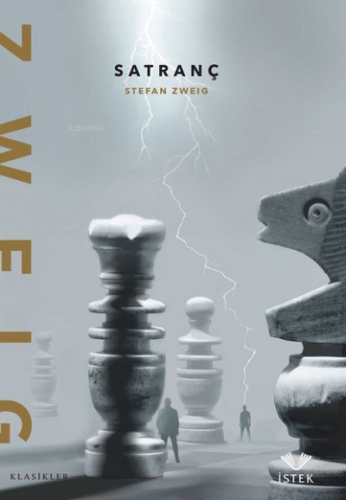 Satranç | Stefan Zweig | İstek Yayınları