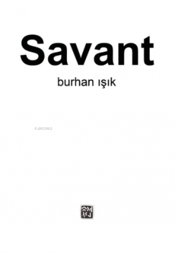 Savant | Burhan Işık | Kutlu Yayınevi