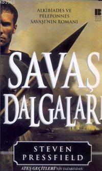 Savaş Dalgaları | Steven Pressfield | Bilge Kültür Sanat