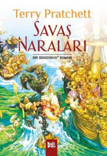 Savaş Naraları | Terry Pratchett | Deli Dolu