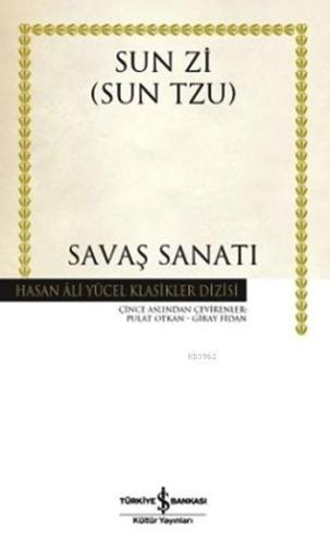 Savaş Sanatı (Ciltli) | Sun Tzu | Türkiye İş Bankası Kültür Yayınları