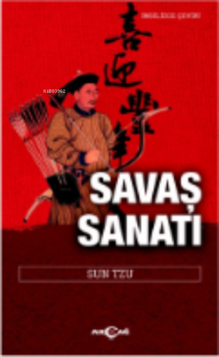 Savaş Sanatı | Sun Tzu | Akçağ Basım Yayım Pazarlama