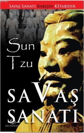 Savaş Sanatı | Sun Tzu | Arya Yayıncılık