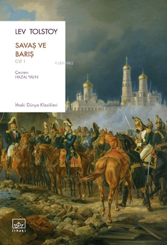 Savaş ve Barış (2 Cilt) | Lev Tolstoy | İthaki Yayınları