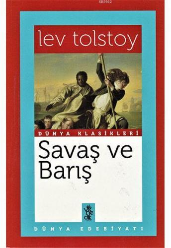 Savaş ve Barış | Lev Tolstoy | Venedik Yayınları