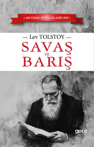 Savaş ve Barış | Lev Tolstoy | Gece Kitaplığı Yayınları