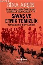 Savaş ve Etnik Temizlik - İstanbul Hükümetleri ve Milli Mücadele 4; Yu