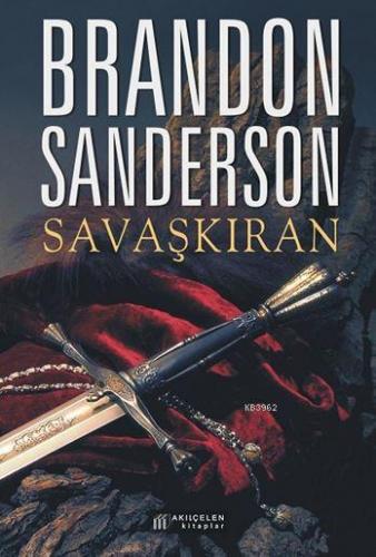 Savaşkıran | Brandon Sanderson | Akılçelen Kitaplar