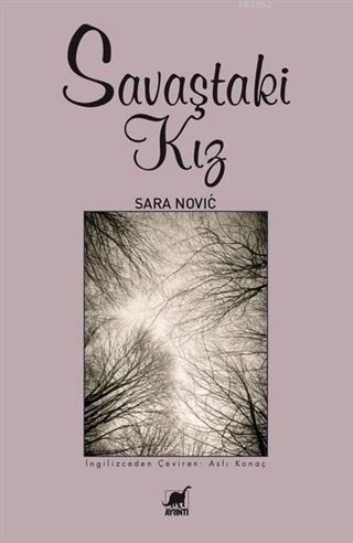 Savaştaki Kız | Sara Novic | Ayrıntı Yayınları