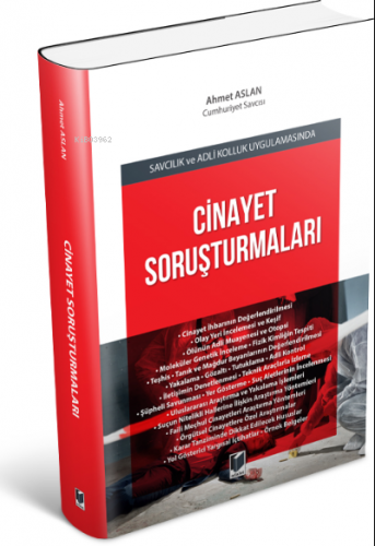 Savcılık ve Adli Kolluk Uygulamasında Cinayet Soruşturmaları | Ahmet A