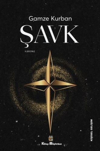 Şavk | Gamze Kurban | Kitap Müptelası Yayınları