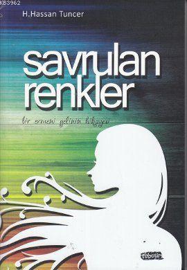 Savrulan Renkler; Bir Ermeni Gelinin Hikayesi | Haşim Hassan Tuncer | 