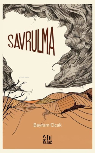 Savrulma | Bayram Ocak | 40 Kitap