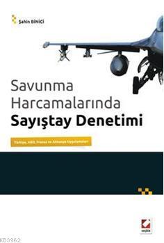 Savunma Harcamalarında Sayıştay Denetimi Türkiye, ABD, Fransa ve Alman