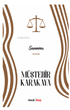 Savunma | Müştehir Karakaya | Ahenk Kitap