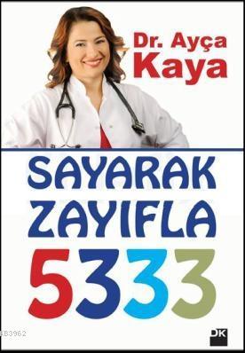 Sayarak Zayıfla - 5333 | Ayça Kaya | Doğan Kitap