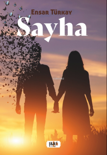 Sayha | Ensar Türkay | Tilki Kitap