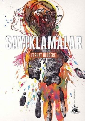 Sayıklamalar | Ferhat Uludere | Yitik Ülke Yayınları